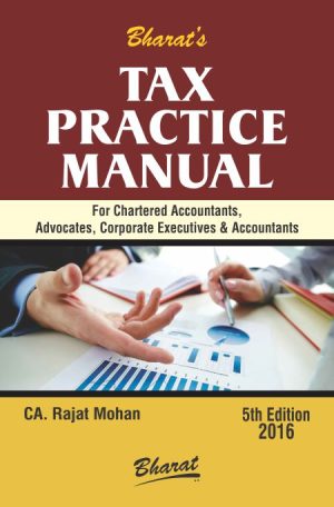 TAX PRACTICE MANUAL for CA, ADVOCATE, CORPORATE EXECUTIVE & ACCOUNTANT – Buy Online at Paresh & Company